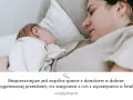 Mama i dziecko śpią razem. Bezpieczne wspólne spanie z dzieckiem w łóżku jest lepsze niż zasypianie z nim z wyczerpania w fotelu.