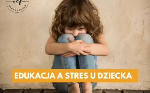 Jak rozładować stres u dziecka - skuteczne metody i techniki wsparcia