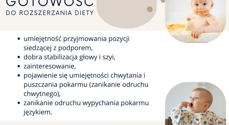 Kiedy dziecko może siedzieć z podparciem? Wskazówki: stabilna głowa, zainteresowanie jedzeniem, zanik odruchu wypychania językiem.